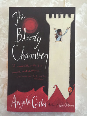 The Bloody Chamber: And Other Stories,New