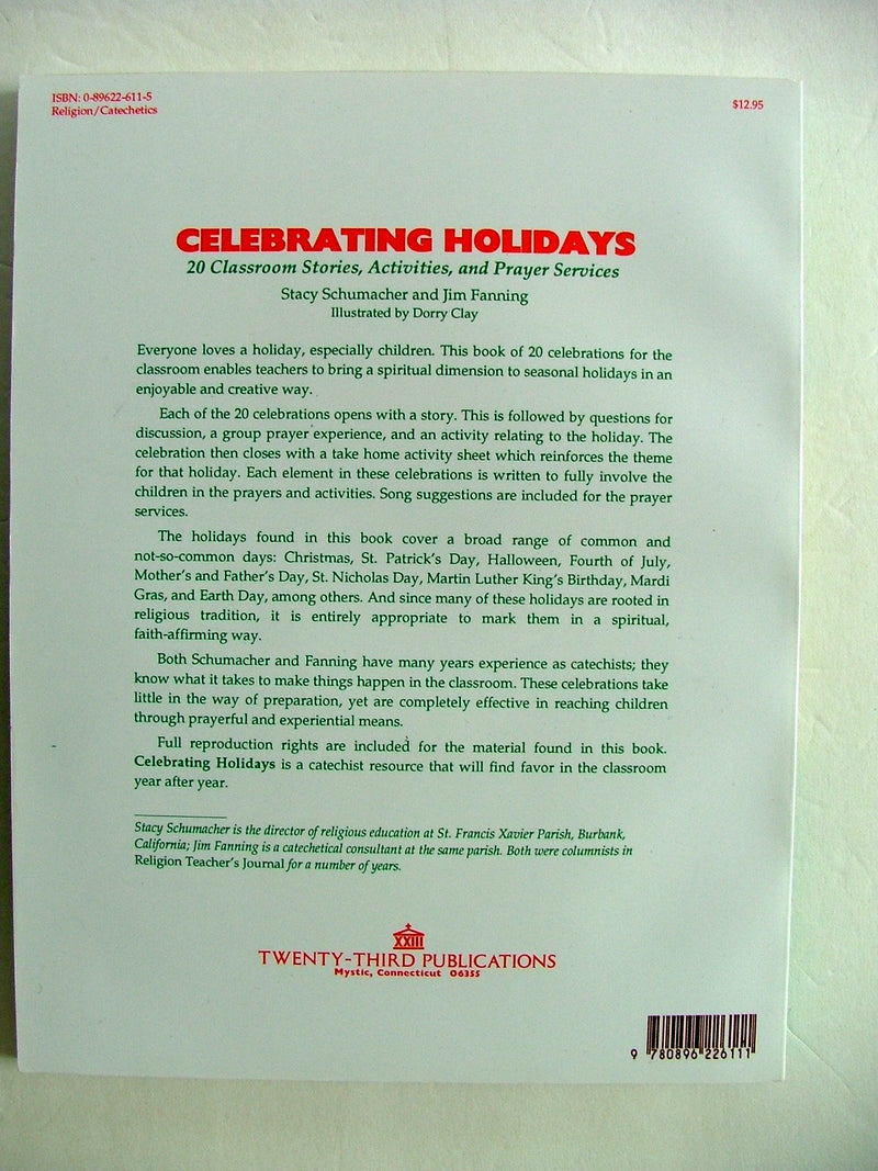 Celebrating Holidays: 20 Classroom Stories, Activities, Prayer Services,Used