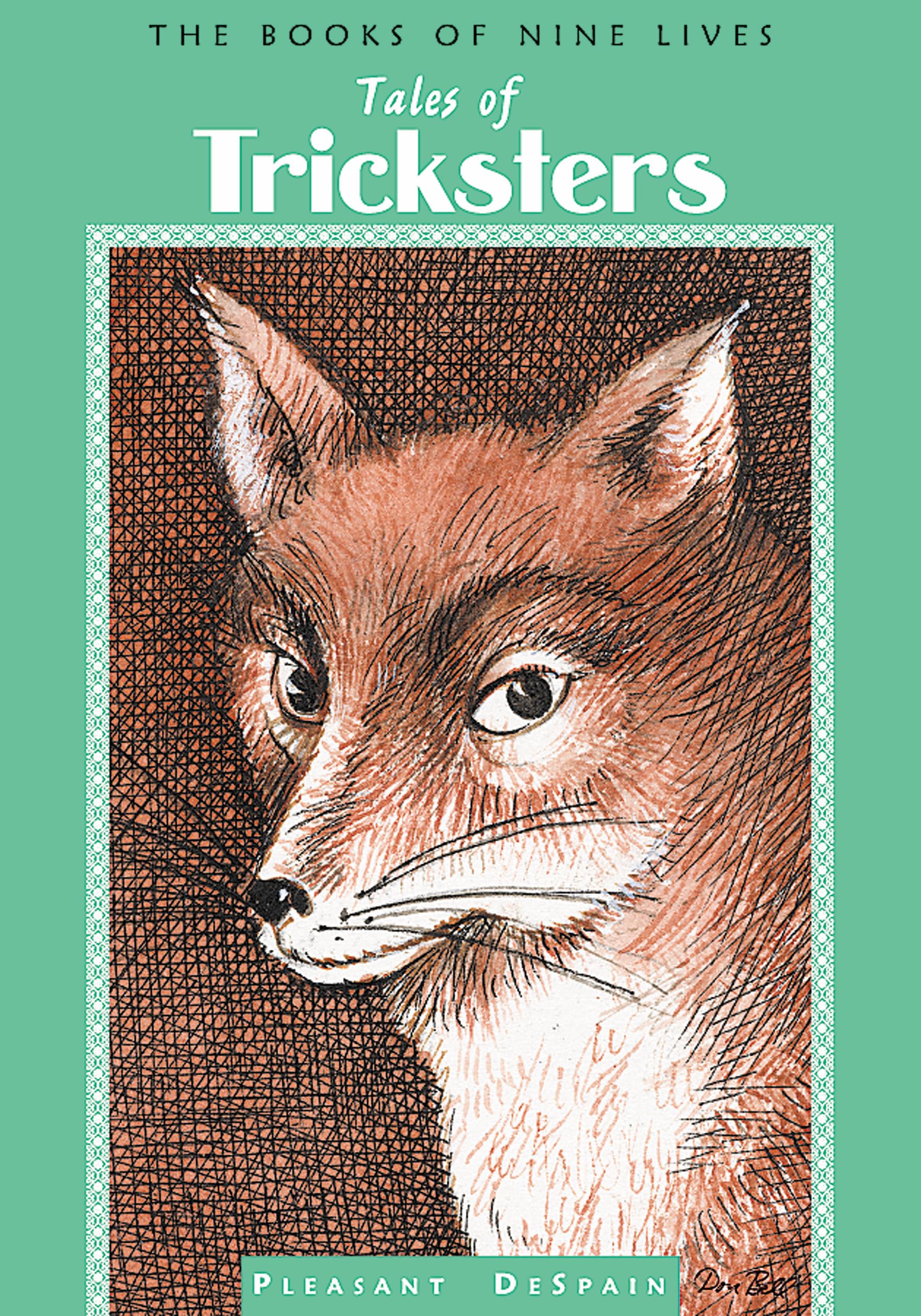 Tales of Tricksters (Books of Nine Lives),Used
