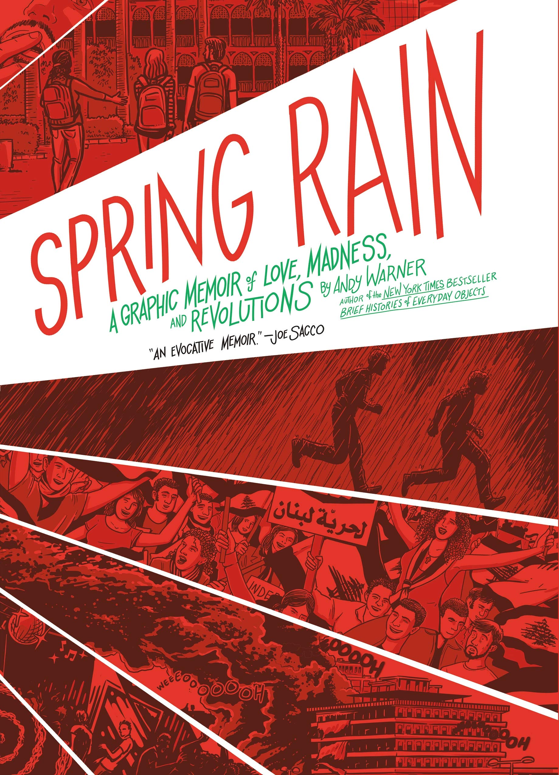 Spring Rain: A Graphic Memoir Of Love, Madness, And Revolutions
