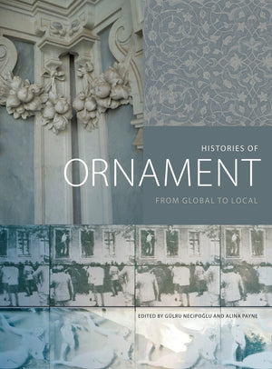 Histories of Ornament: From Global to Local,Used