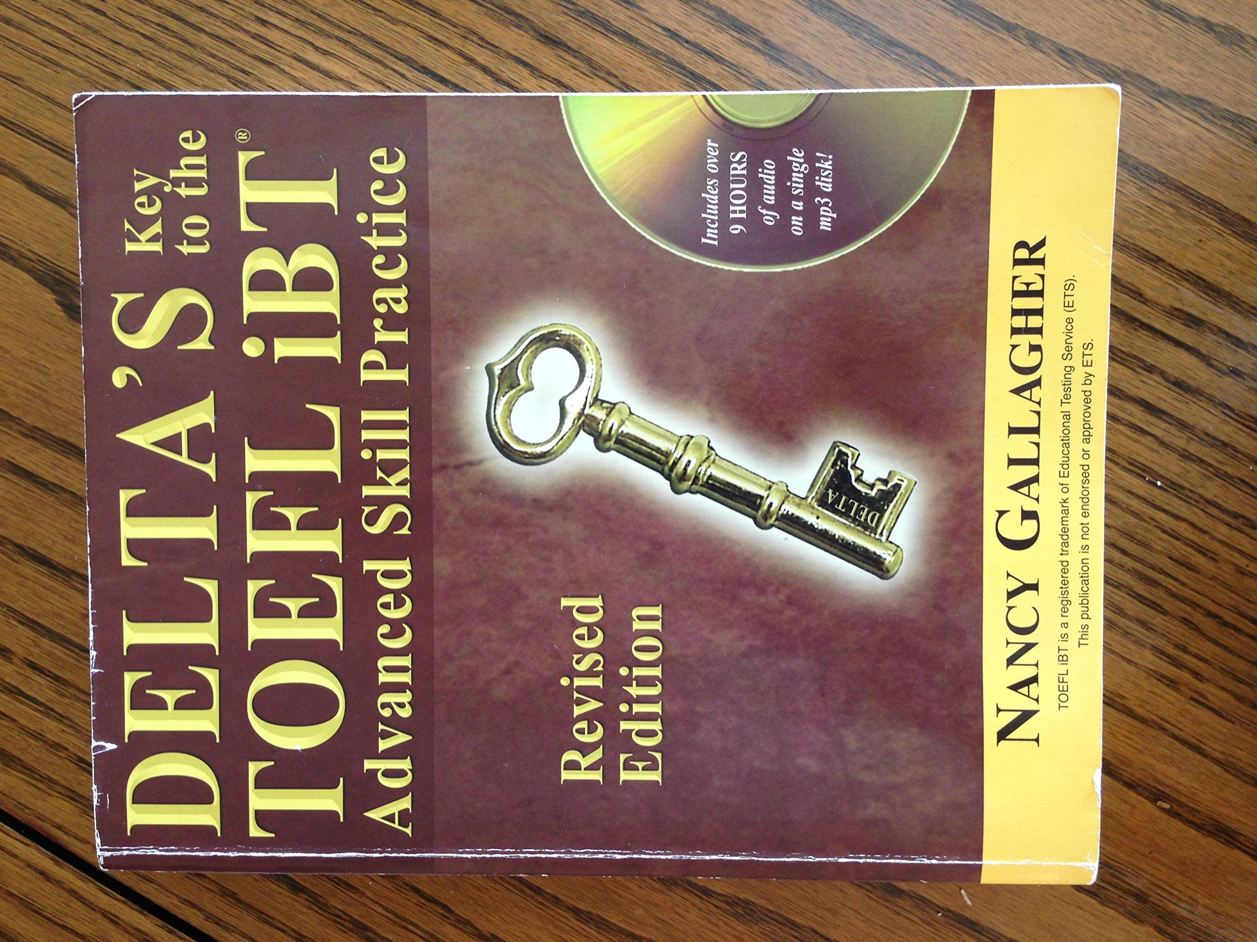 Delta's Key to the TOEFL iBT: Advanced Skill Practice; Revised Edition with mp3 CD,Used