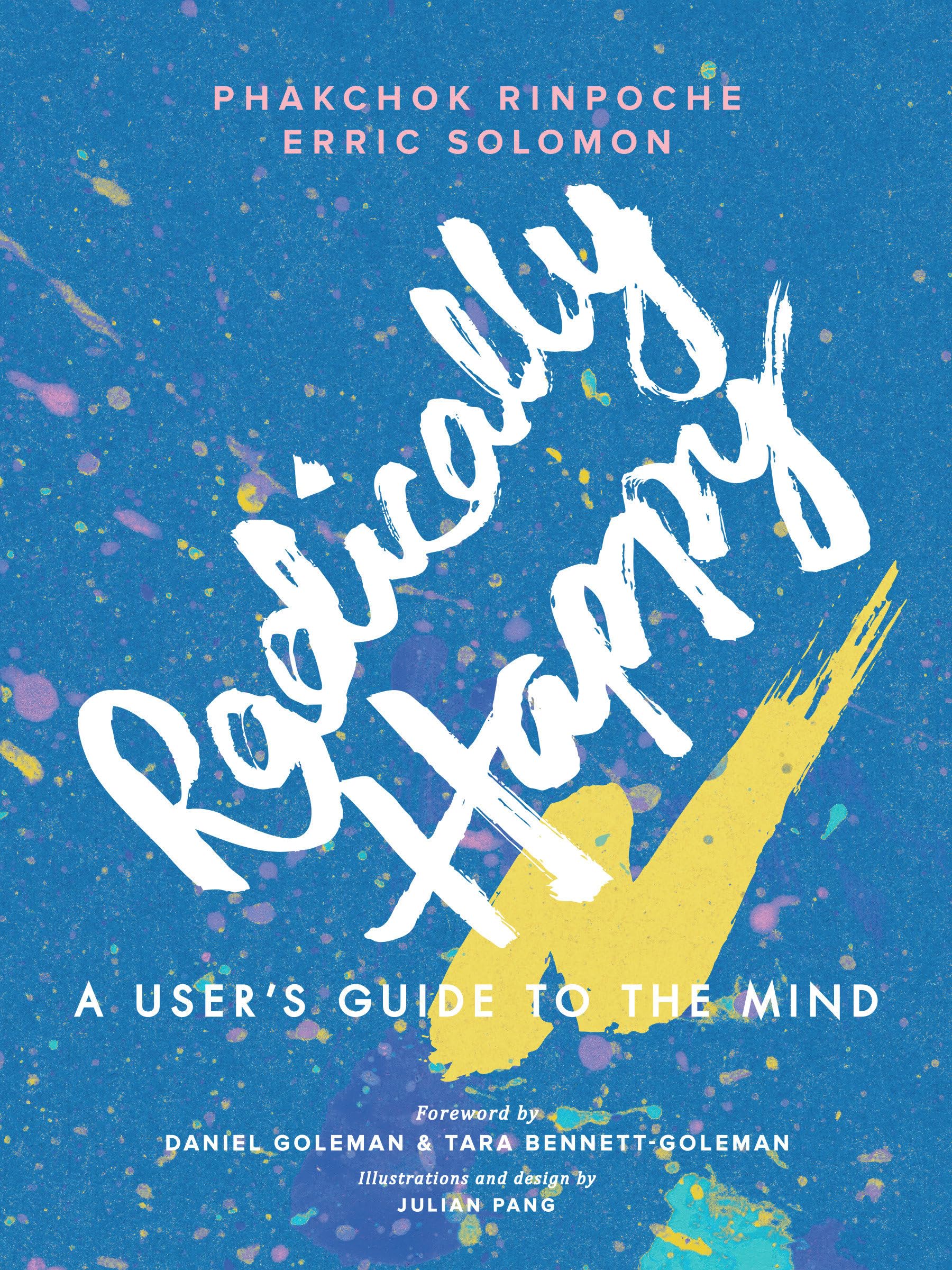 Radically Happy: A User's Guide to the Mind,Used