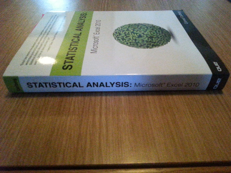 Statistical Analysis: Microsoft Excel 2010,New