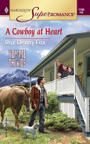 A Cowboy at Heart (Harlequin Superromance No. 1184)