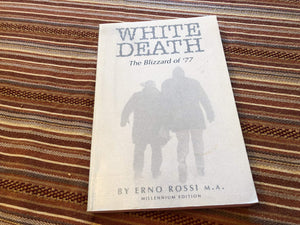 White Death: The Blizzard of '77, Millenium Edition,Used