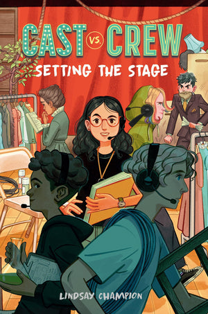 Setting The Stage (Cast Vs. Crew)