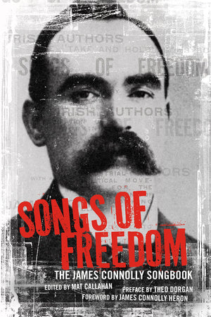 Songs Of Freedom: The James Connolly Songbook,Used
