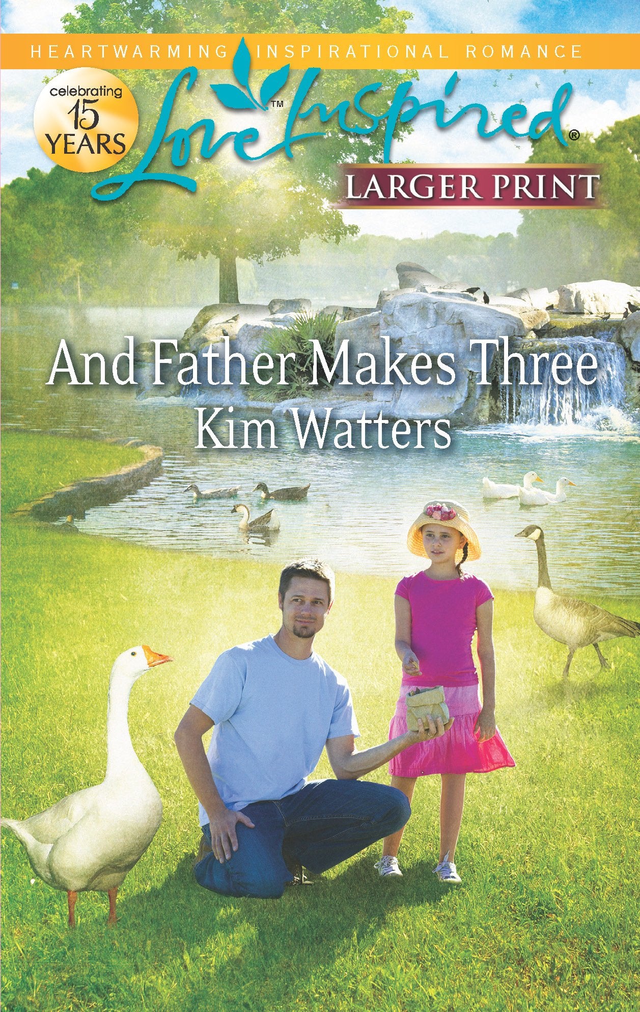 And Father Makes Three (Love Inspired),Used
