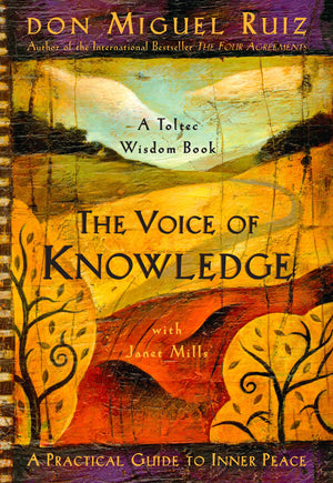 The Voice of Knowledge: A Practical Guide to Inner Peace,Used