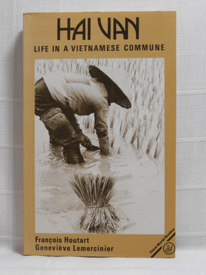 Hai Van: Life in a Vietnamese Commune,Used