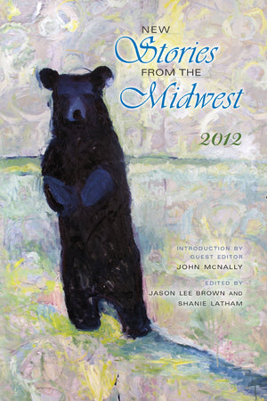 New Stories from the Midwest: 2012 (Break Away Books),Used