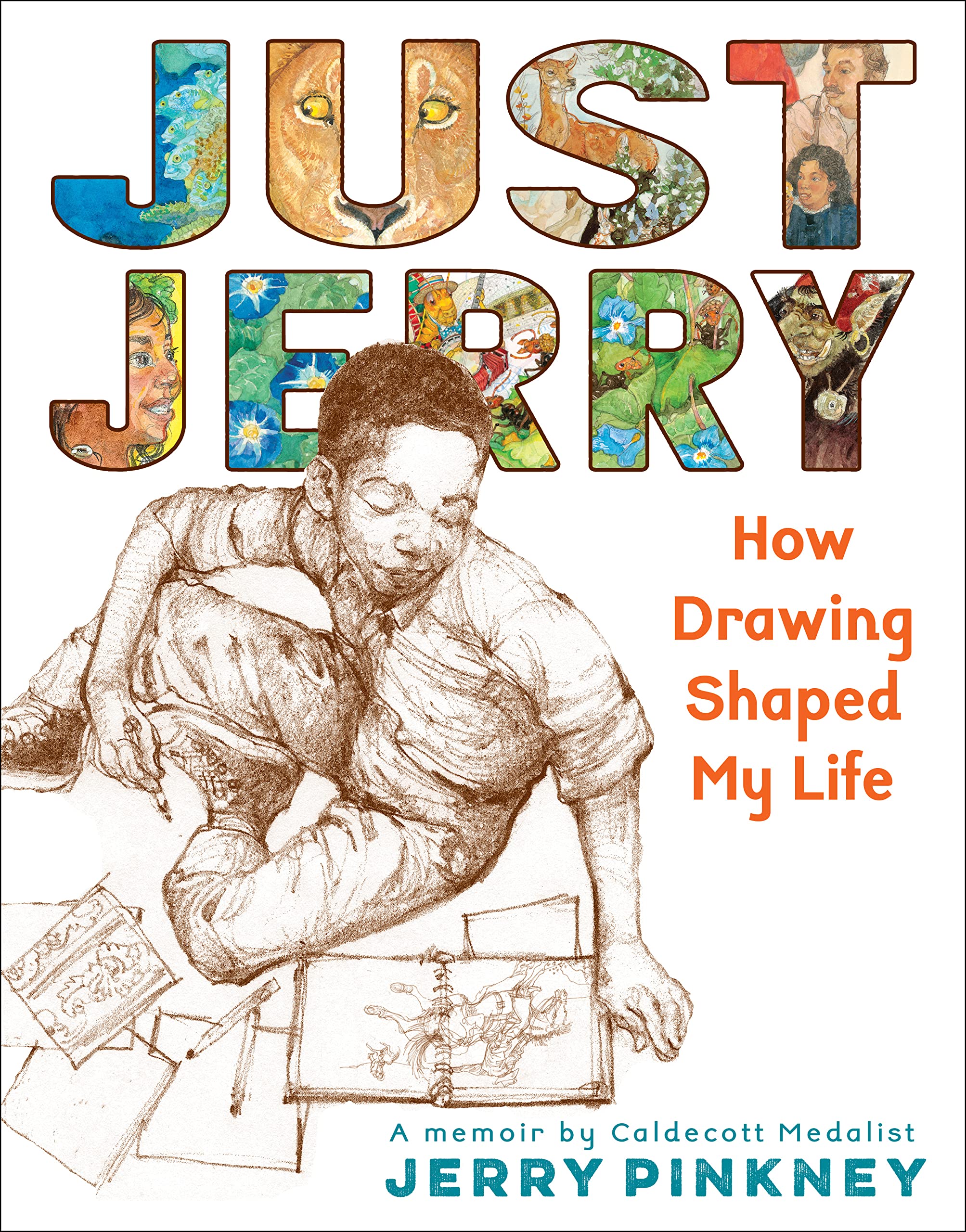 Just Jerry: How Drawing Shaped My Life,New