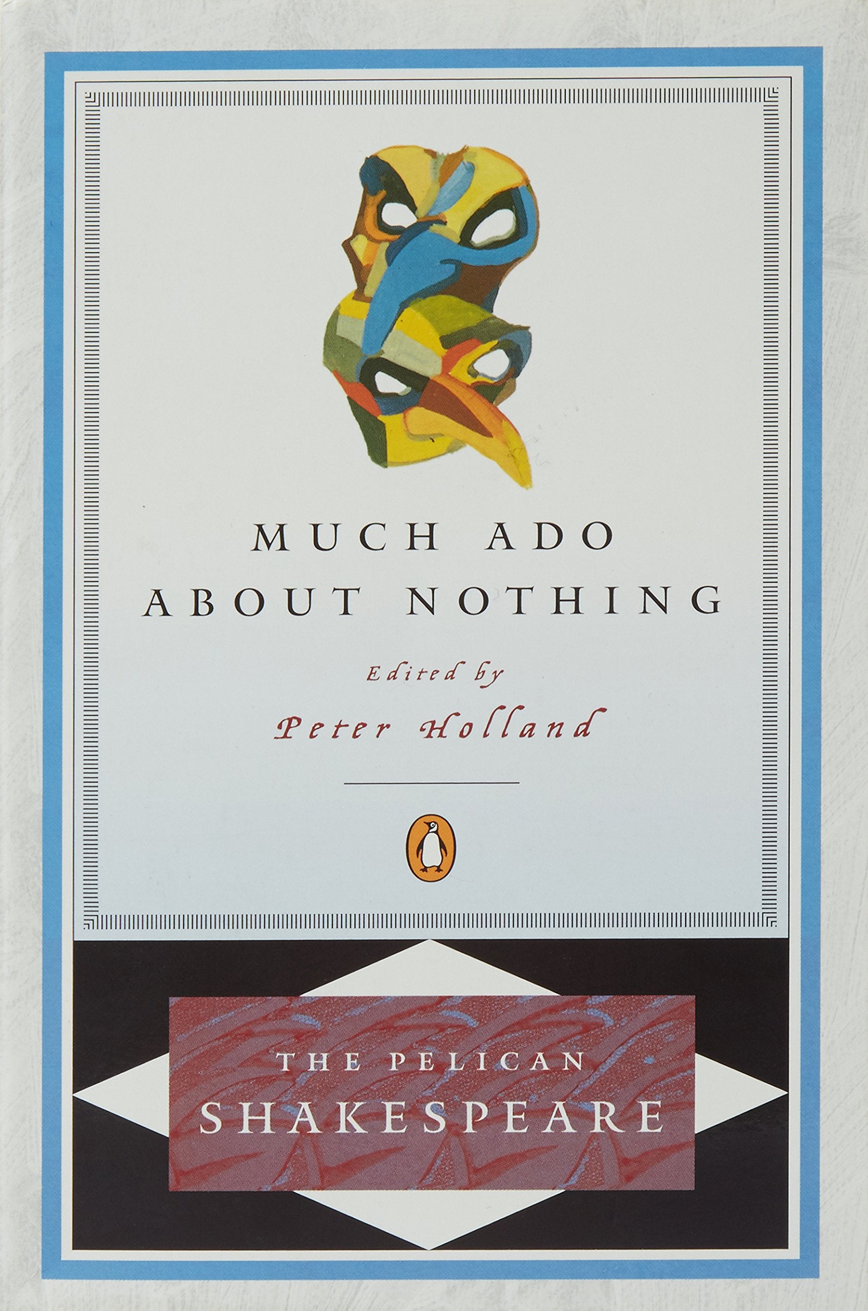 Much Ado about Nothing (The Pelican Shakespeare),Used