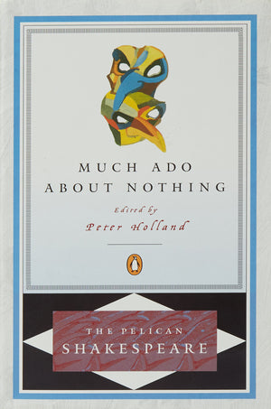 Much Ado about Nothing (The Pelican Shakespeare),Used