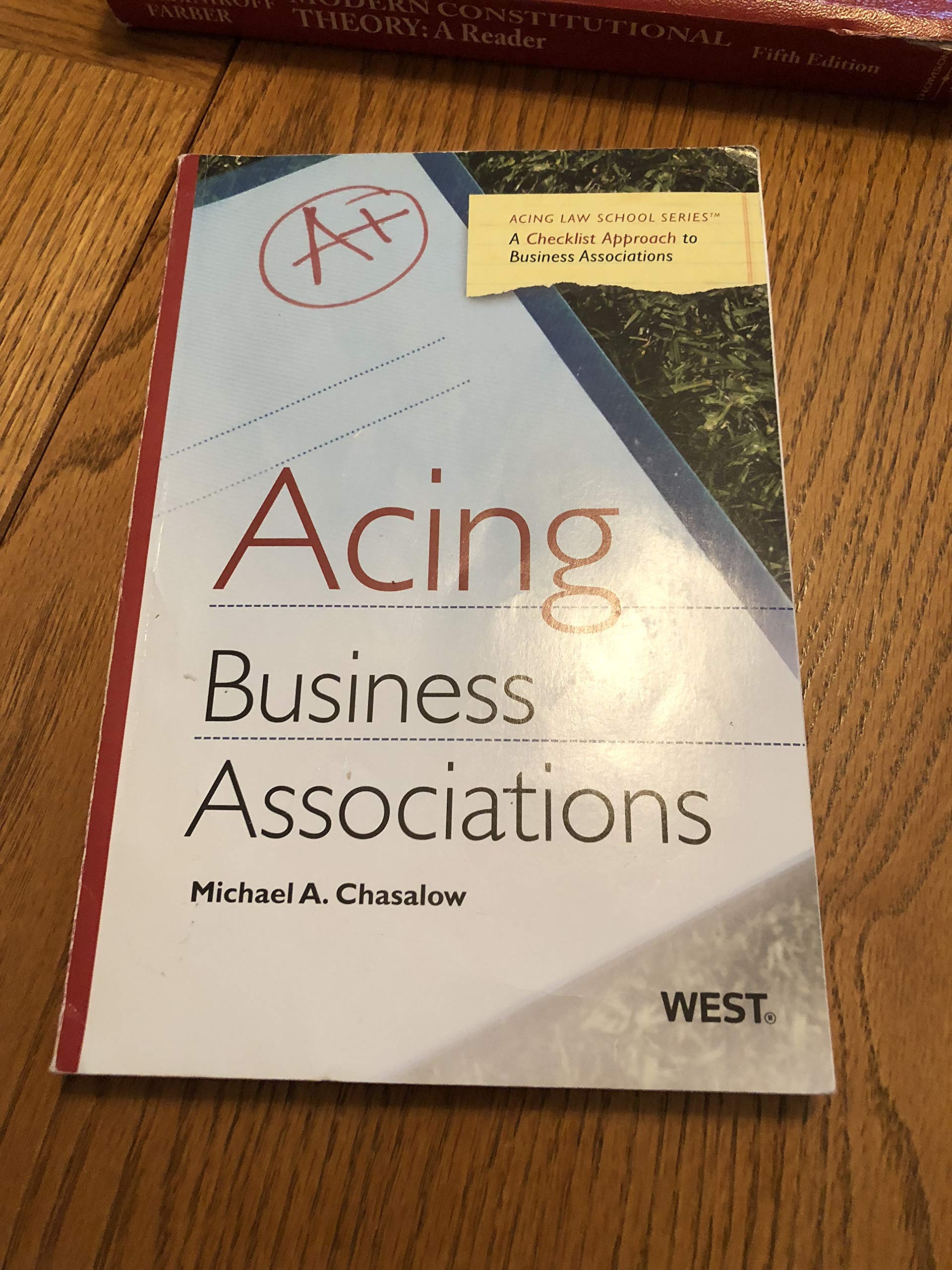Acing Business Associations (Acing Law School),New
