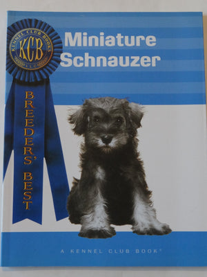 Miniature Schnauzer (Breeders' Best: A Kennel Club Book),Used
