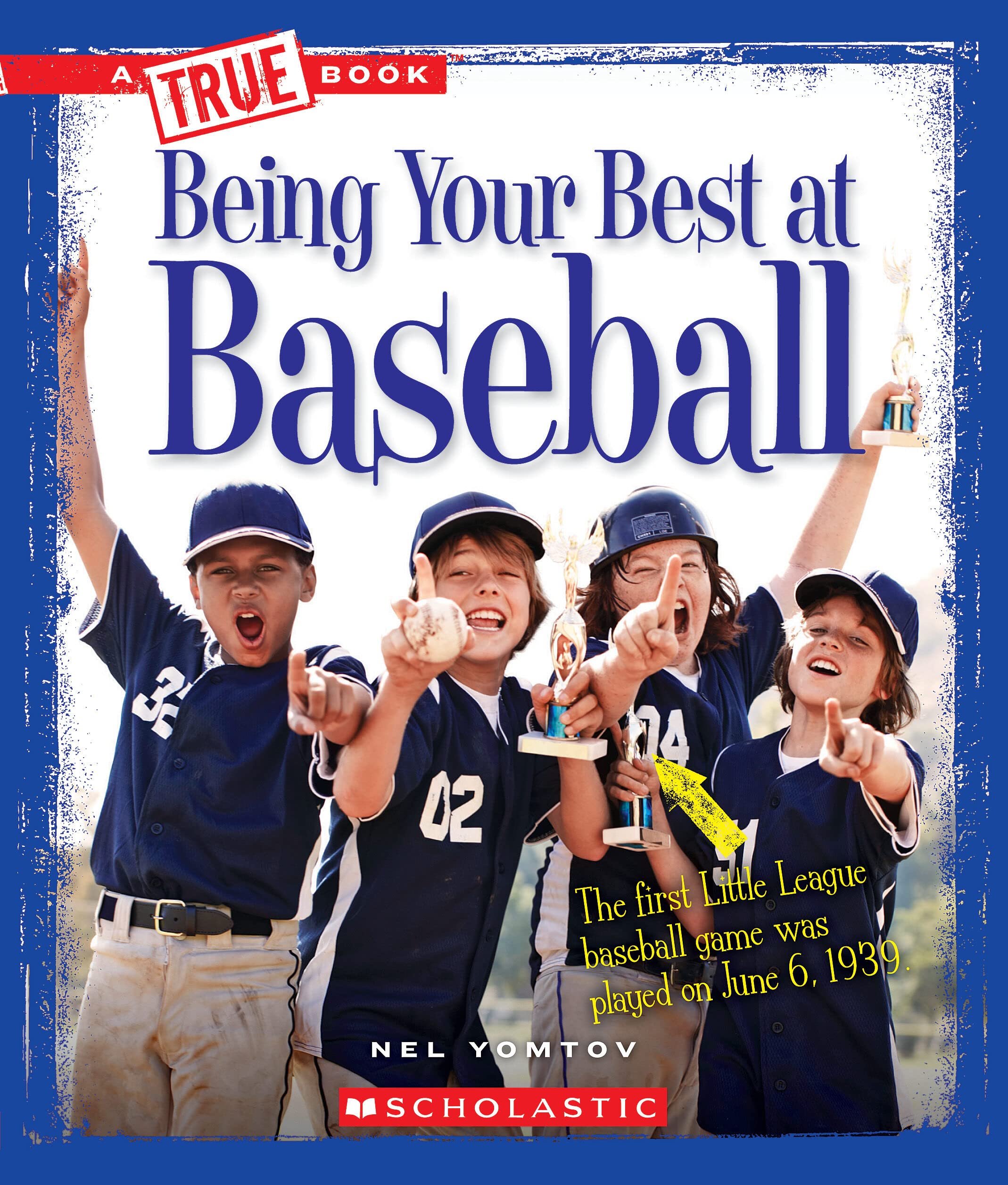 Being Your Best at Baseball (A True Book: Sports and Entertainment),Used