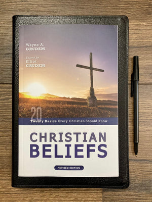 Christian Beliefs, Revised Edition: Twenty Basics Every Christian Should Know,Used