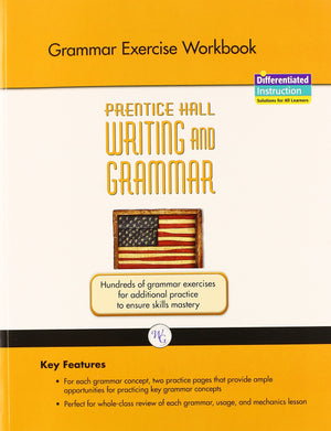 Prentice Hall Writing And Grammar: Grammer Exercise, Grade 11-new,New
