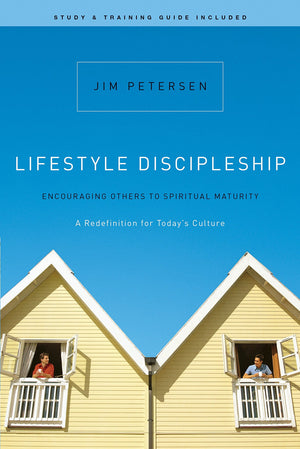 Lifestyle Discipleship: Encouraging Others to Spiritual Maturity,New