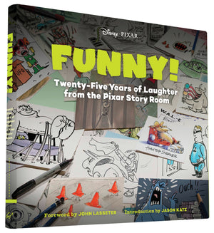 Funny!: TwentyFive Years of Laughter from the Pixar Story Room,Used