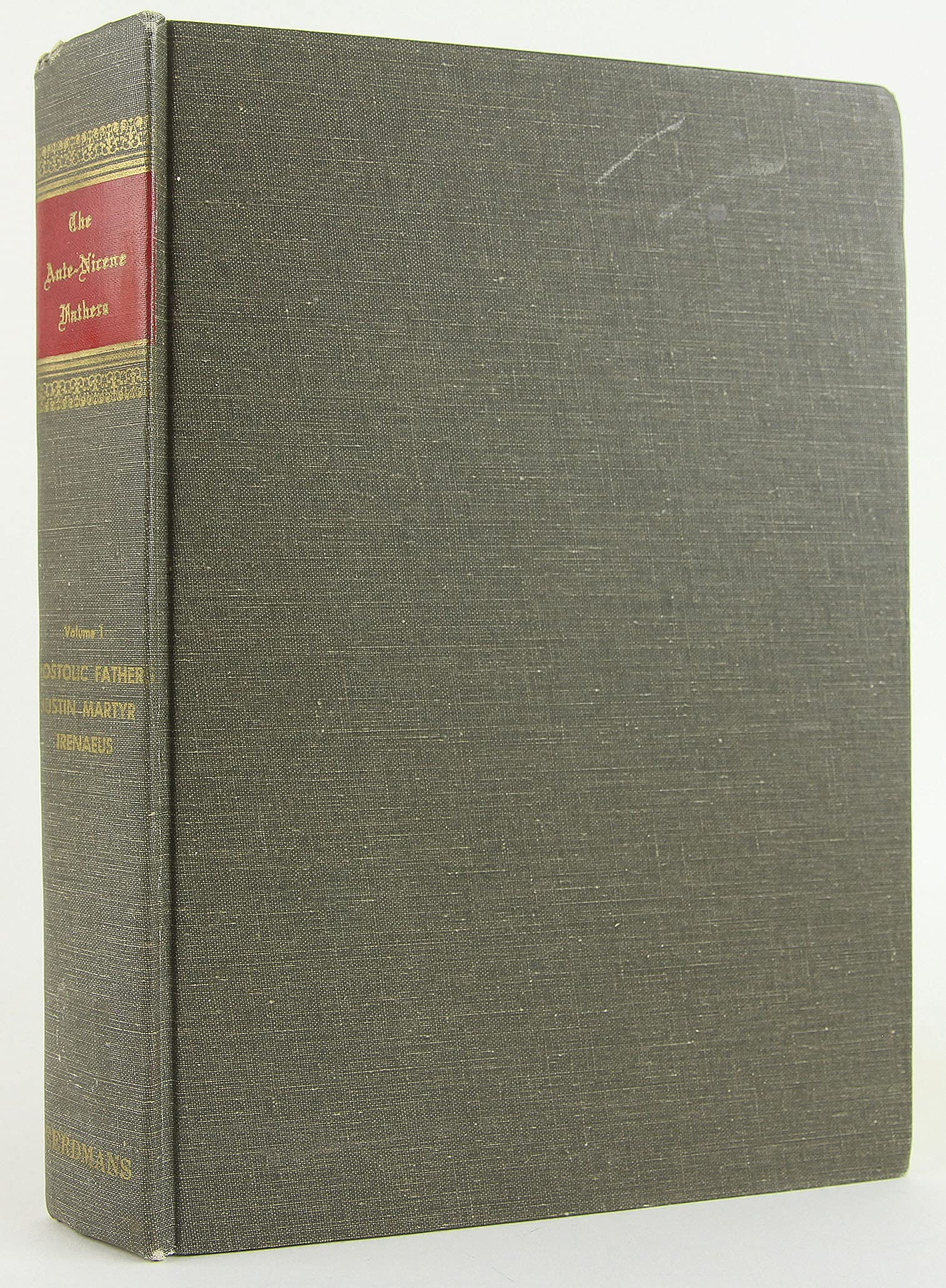 Ante Nicene Fathers, Volume 1: Apostolic Fathers: 001,Used