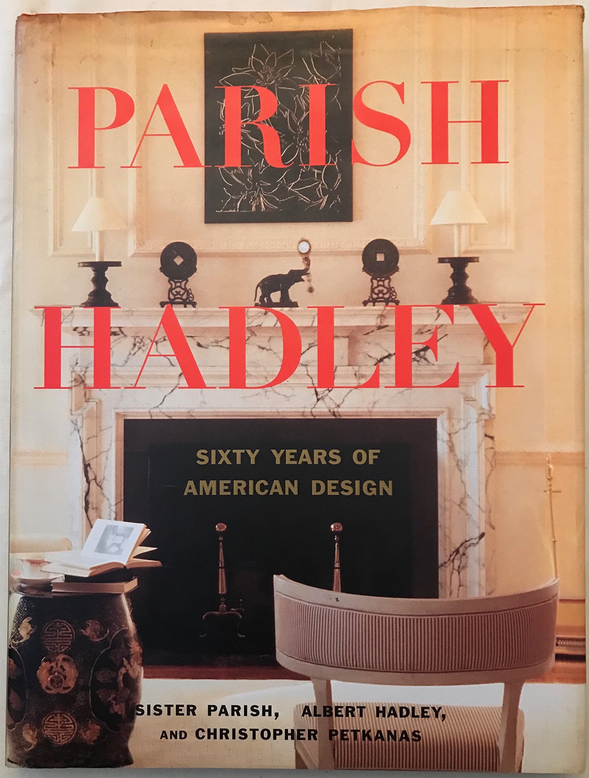 ParishHadley: Sixty Years of American Design,New