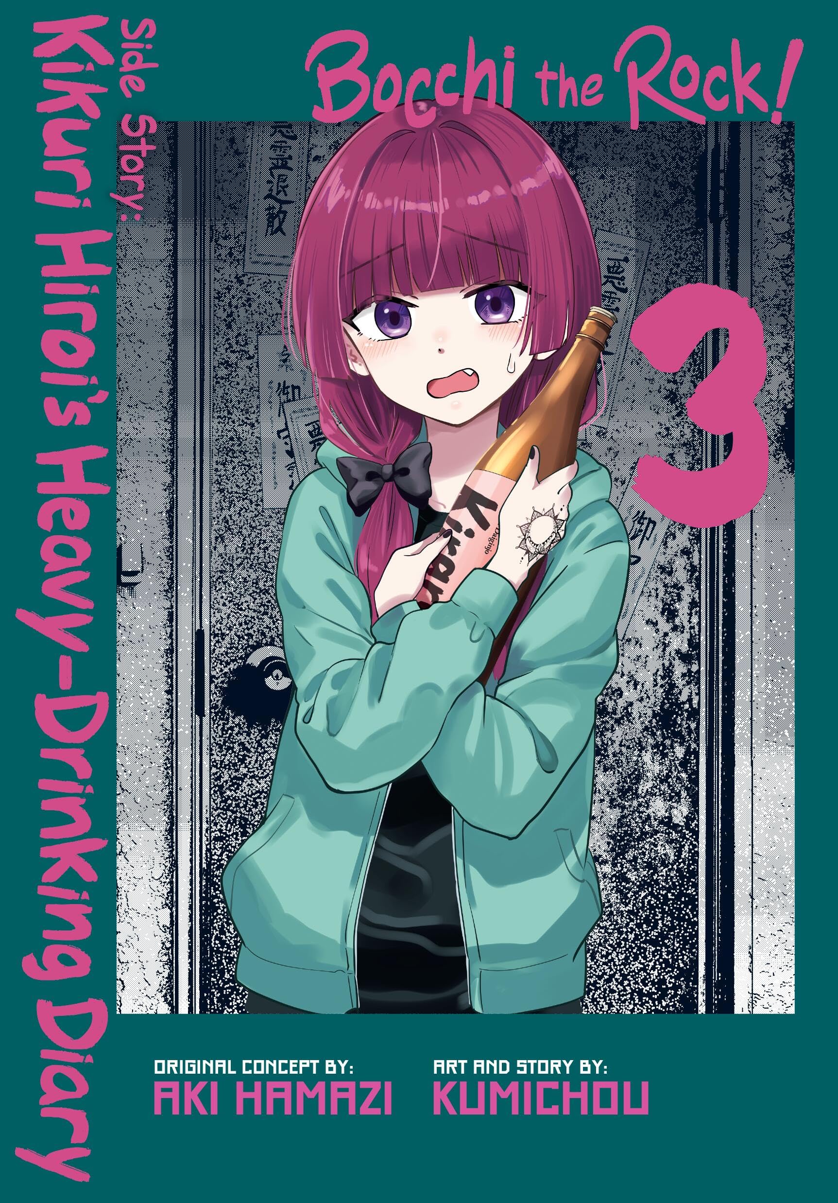Bocchi The Rock! Side Story: Kikuri HiroiS HeavyDrinking Diary, Vol. 3