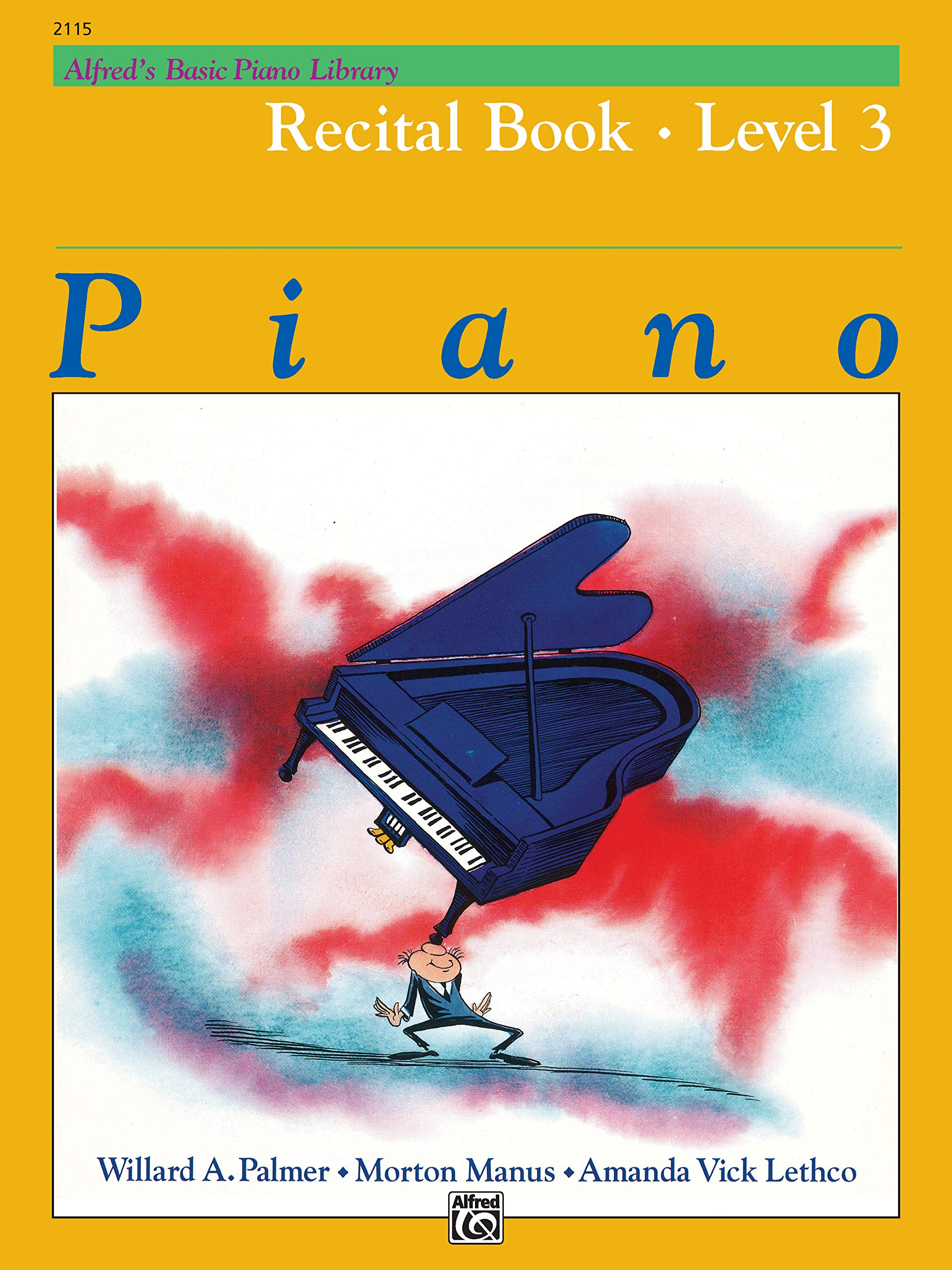 Alfred'S Basic Piano Library Recital Book, Bk 3 (Alfred'S Basic Piano Library, Bk 3),New