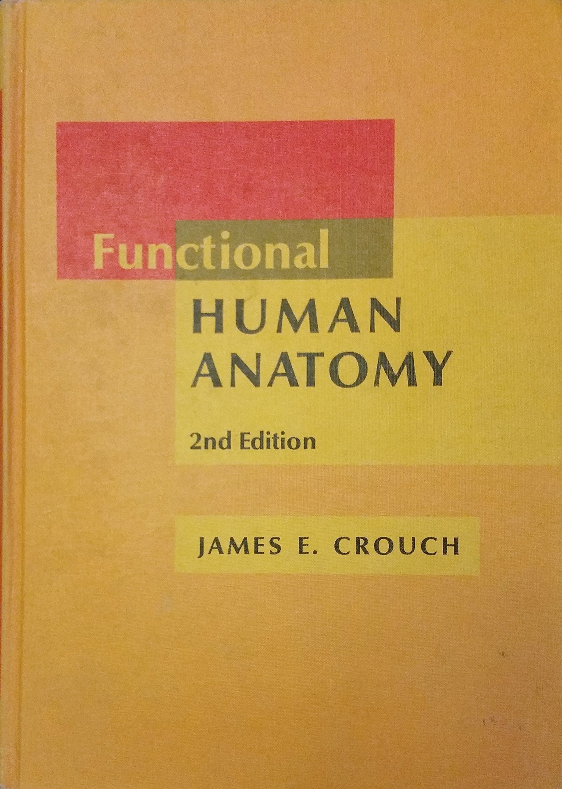 Functional human anatomy,,Used