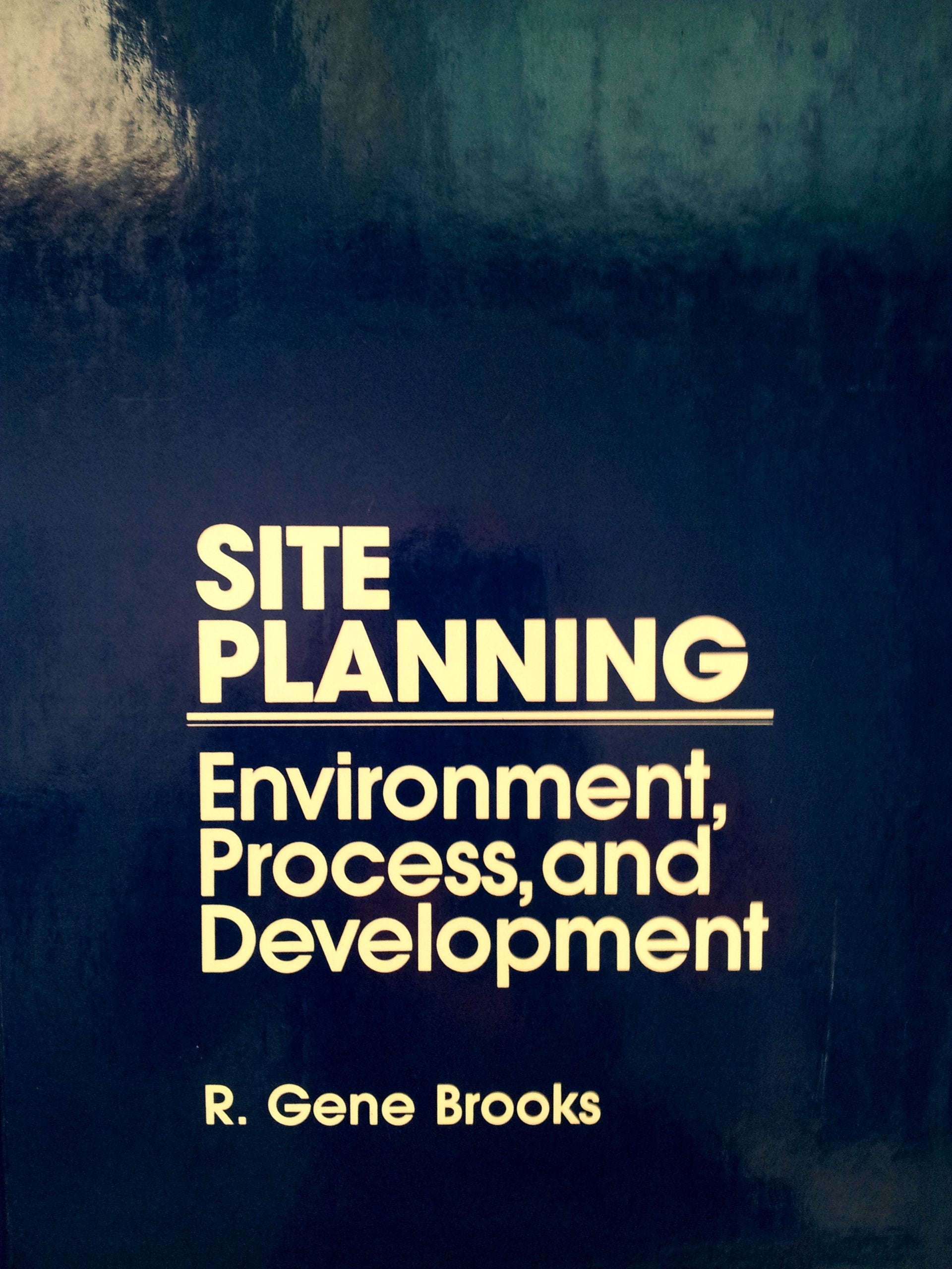 Site Planning: Environment, Process and Development,Used