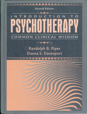 Introduction To Psychotherapy: Common Clinical Wisdom (2Nd Edition),New