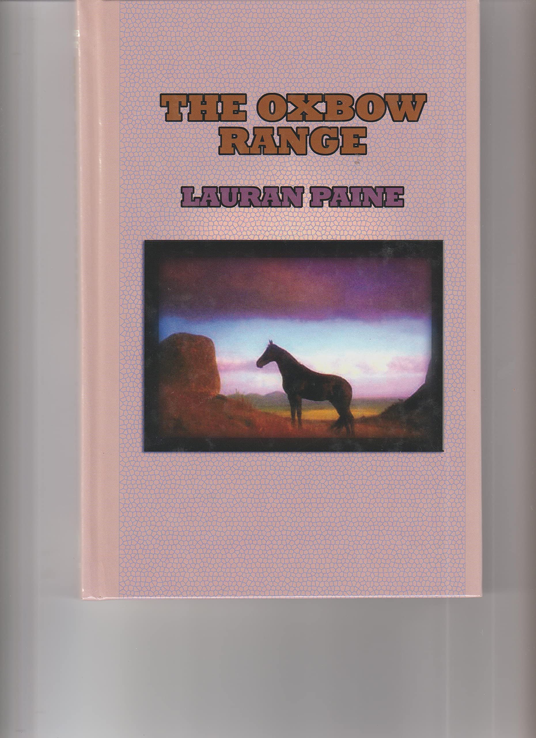 The Oxbow Range (Sagebrush Large Print Western Series),Used