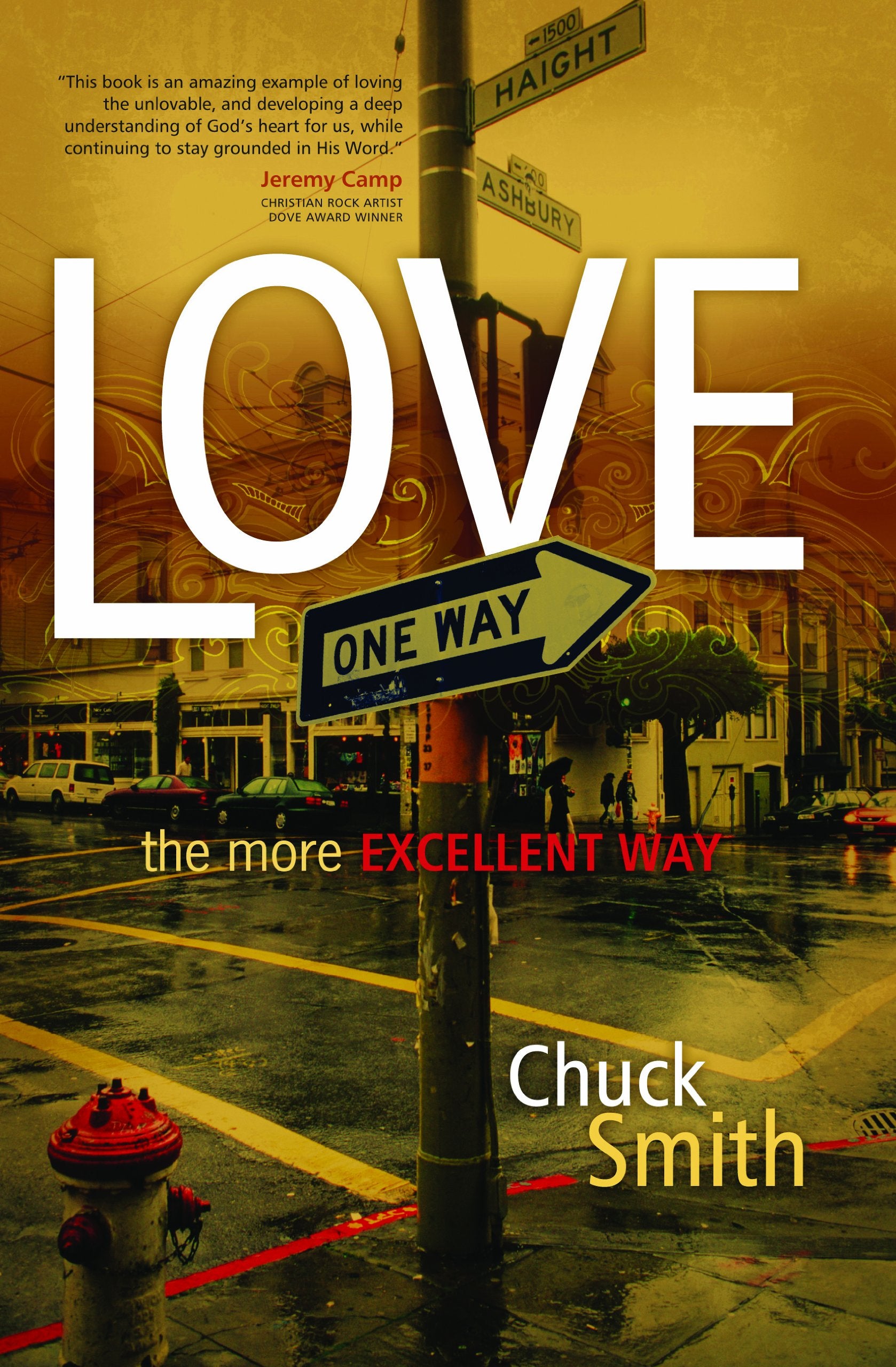 Love: The More Excellent Way,Used