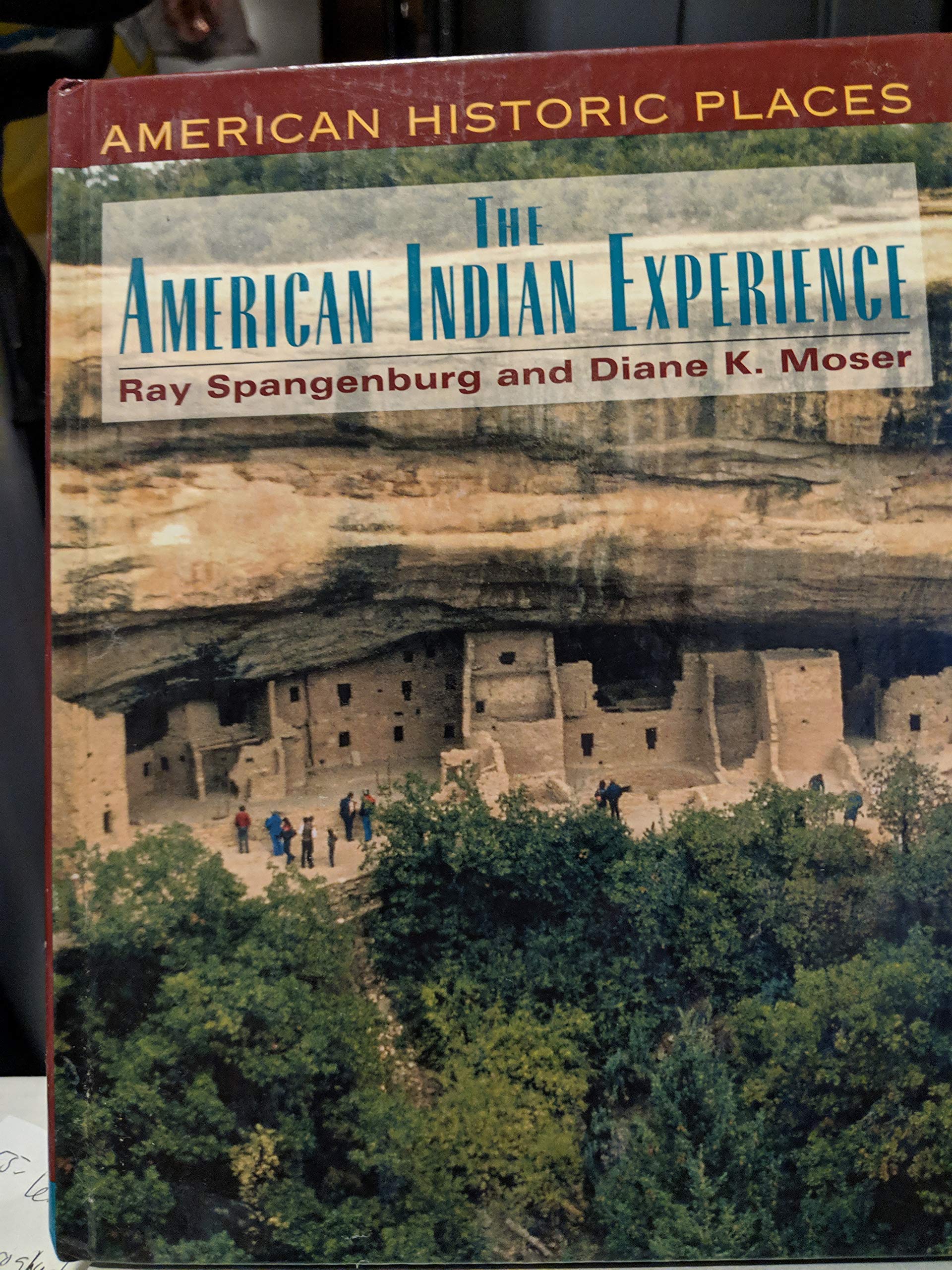 The American Indian Experience (American Historic Places Series),Used