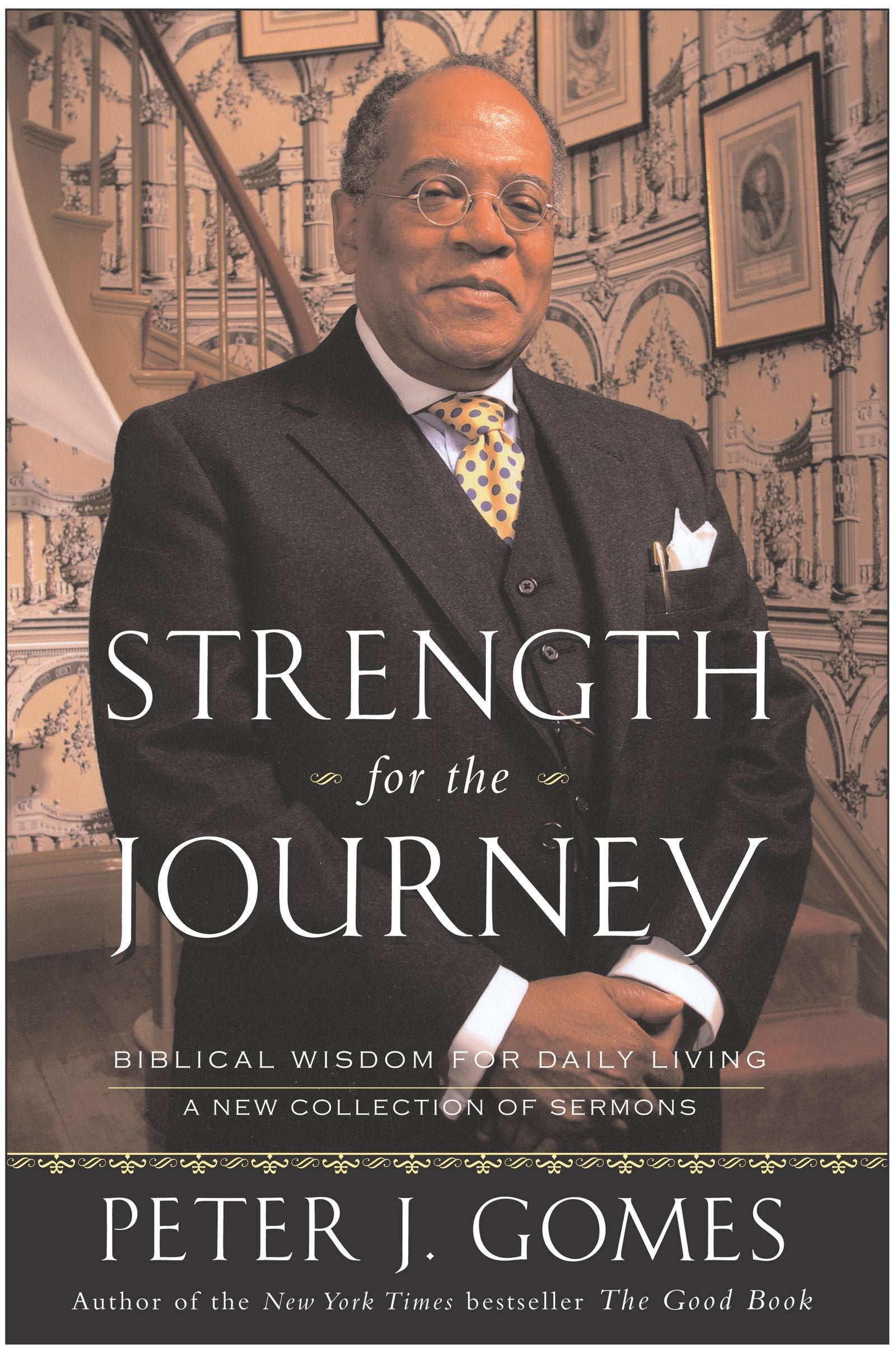 Strength for the Journey: Biblical Wisdom for Daily Living,Used