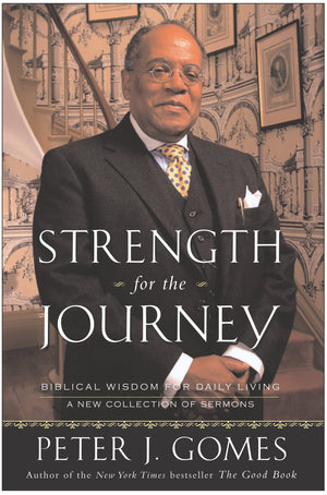 Strength for the Journey: Biblical Wisdom for Daily Living,Used
