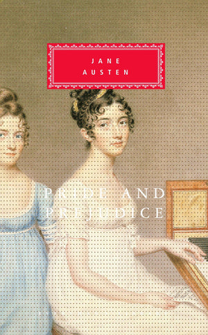 Pride And Prejudice (Everyman'S Library)