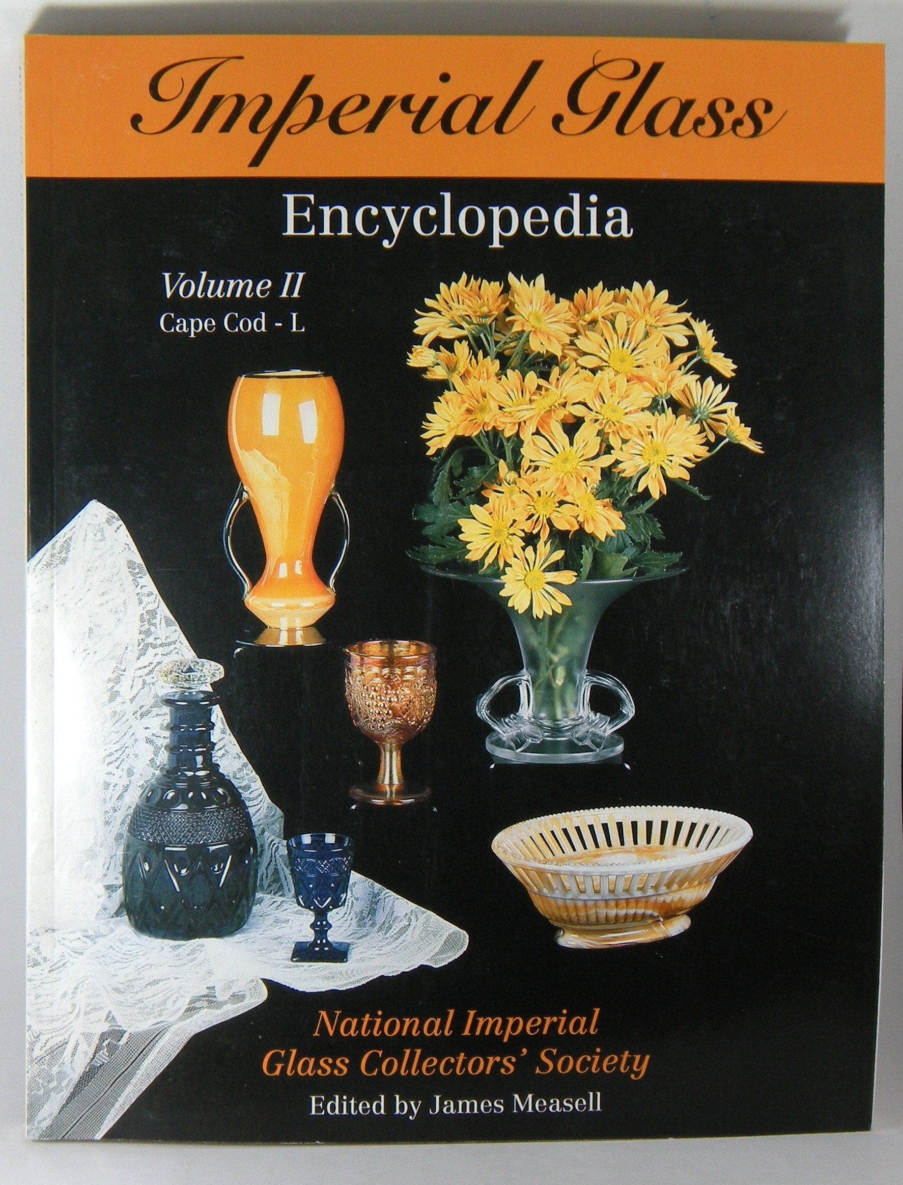 Imperial Glass Encyclopedia, Vol. 2: Cape Cod L,Used