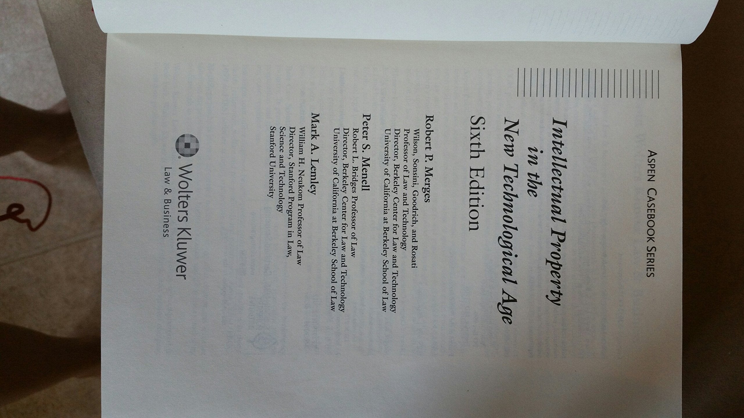 Intellectual Property in the New Technological Age, Sixth Edition (Aspen Casebook Series),Used