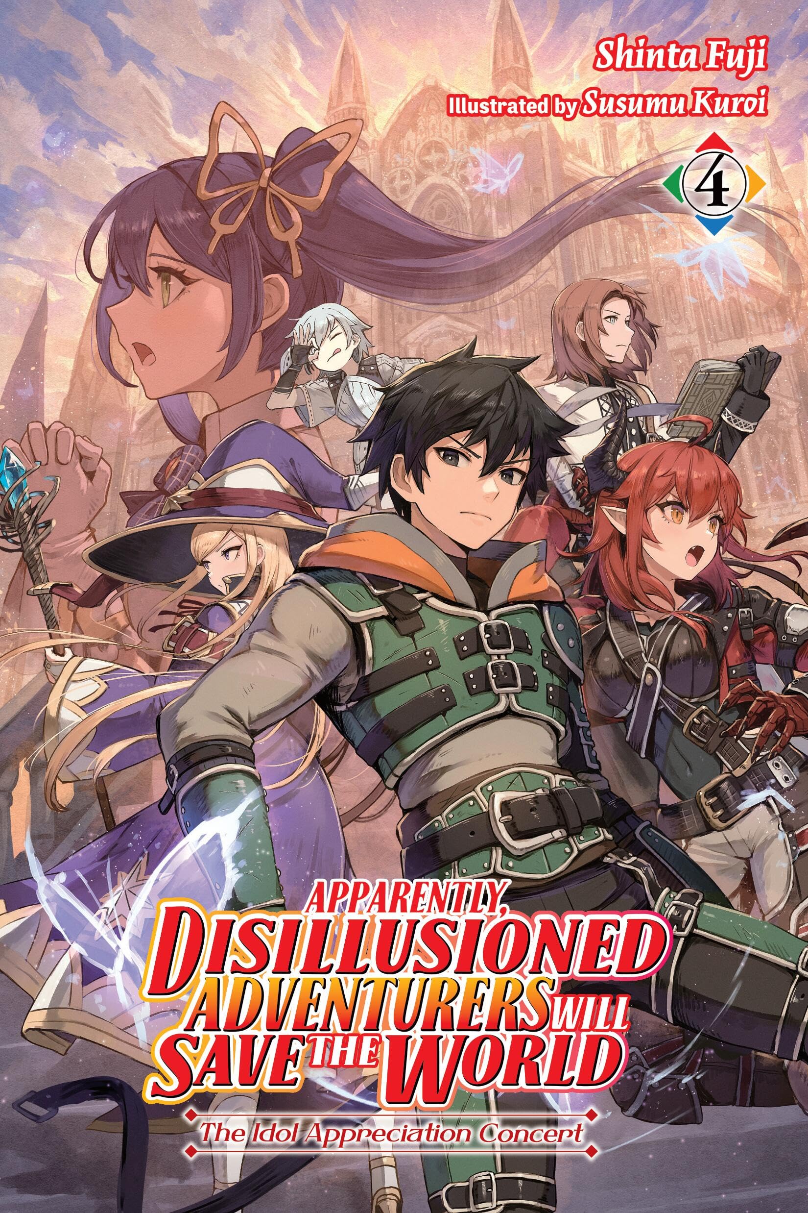 Apparently, Disillusioned Adventurers Will Save the World, Vol. 4 (light novel): The Idol Appreciation Concert (Apparently, Disi,New