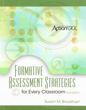 Formative Assessment Strategies For Every Classroom: An Ascd Action Tool (Ascd Actiontool (Paperback))