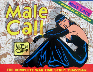 Male Call: The Complete War Time Strip 19421946,Used