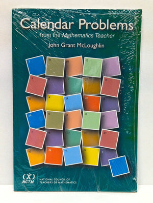 Calendar Problems From The Mathematics Teacher,New