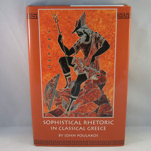 Sophistical Rhetoric in Classical Greece (Studies in Rhetoric/Communication),Used