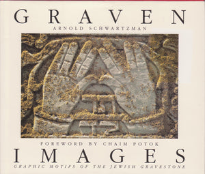Graven Images: Graphic Motifs of the Jewish Gravestone,Used