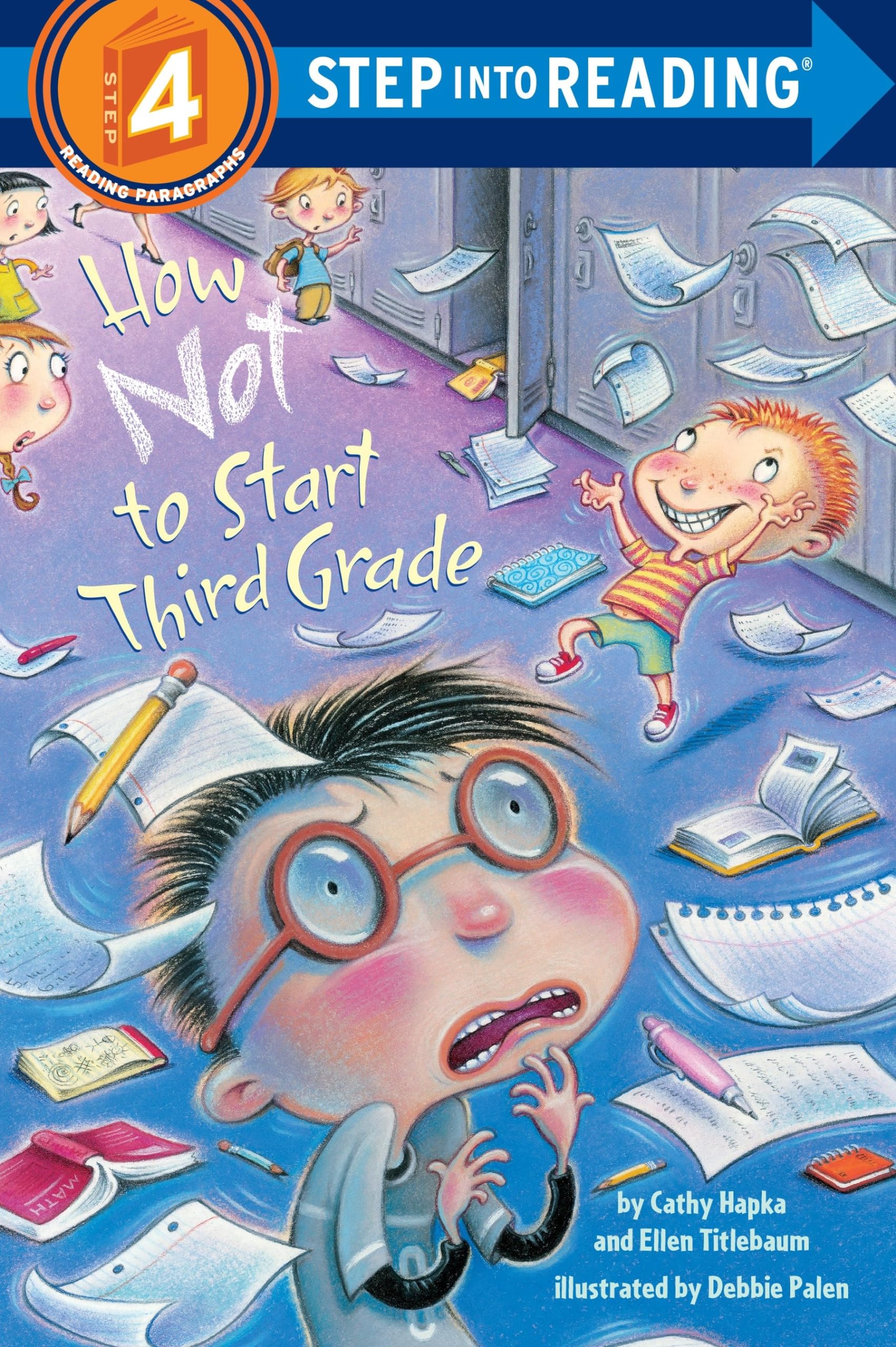 How Not to Start Third Grade (Step into Reading 4),Used