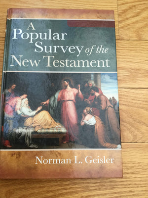 A Popular Survey Of The New Testament