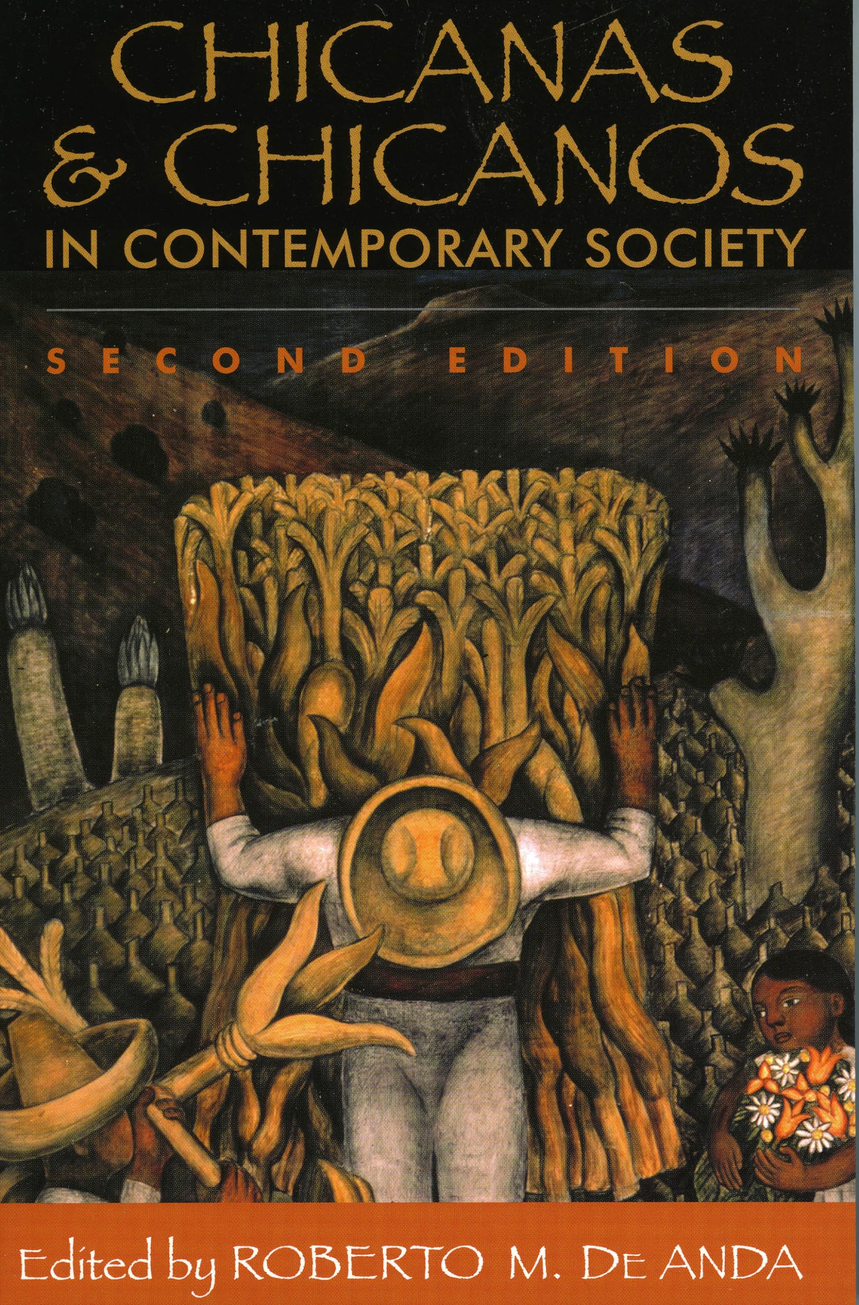 Chicanas And Chicanos In Contemporary Society,New